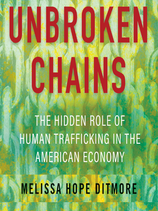 Title details for Unbroken Chains by Melissa Ditmore - Available